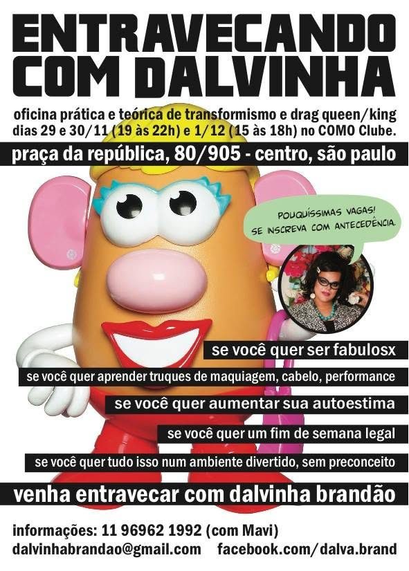 Entravecando com Dalvinha Brandão, cartaz de 2013.